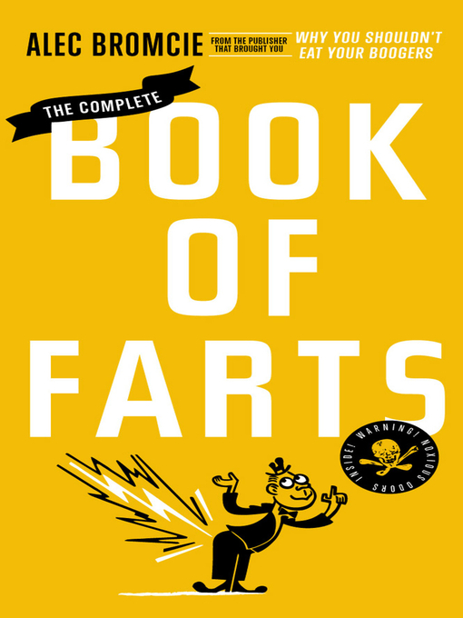 Title details for The Complete Book of Farts by Alec Bromcie - Wait list